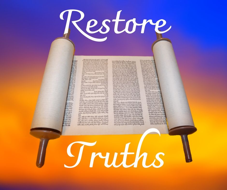 Restore Truths