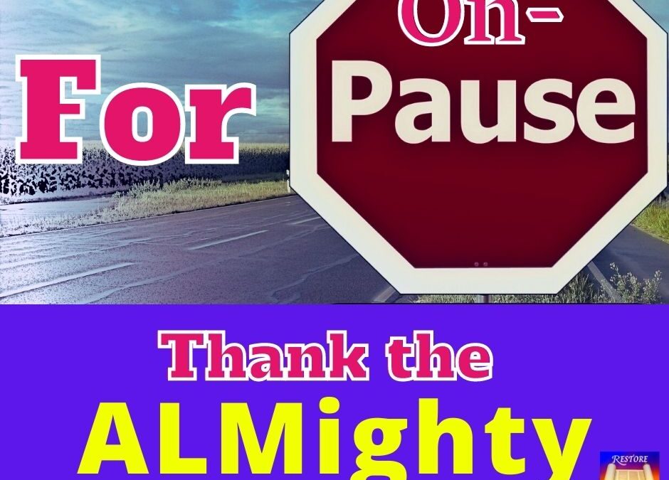 Thank the ALMighty for On-Pause